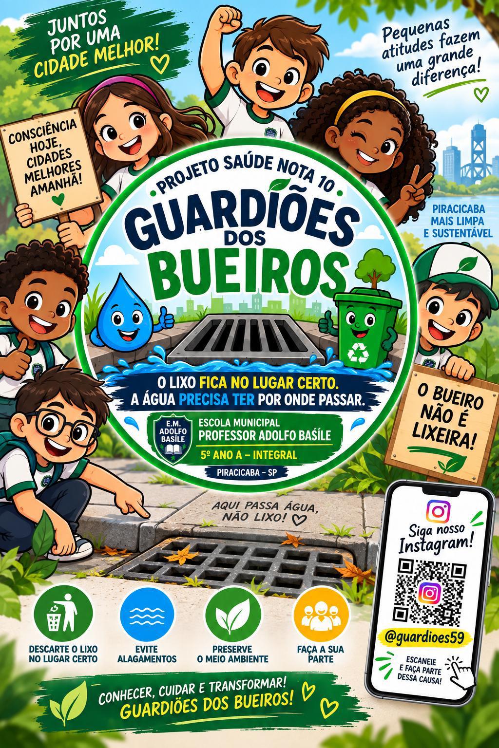 Guardiões dos Bueiros: alunos transformam conscientização ambiental em ação