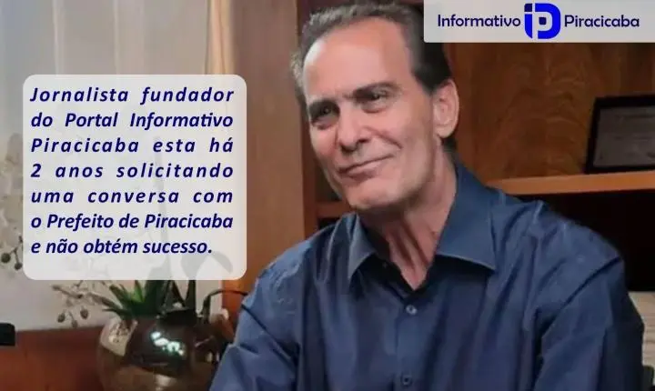 Informativo Piracicaba busca diálogo com prefeito Helinho Zanatta há dois anos
