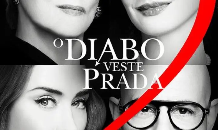O Retorno Icônico da Moda: por que assistir O Diabo Veste Prada 2 é imperdível